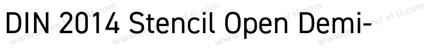 DIN 2014 Stencil Open Demi字体转换